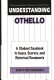 Understanding Othello : a student casebook to issues, sources, and historical documents /