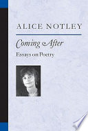 Coming after : essays on poetry /