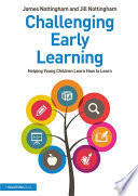 Challenging early learning : helping young children learn how to learn /