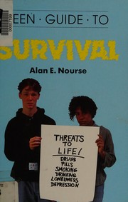Teen guide to survival /