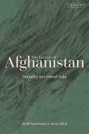 The spectre of Afghanistan : security in central Asia /