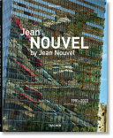 Jean Nouvel, 1981-2022 /