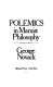 Polemics in Marxist philosophy /