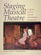 Staging musical theatre /