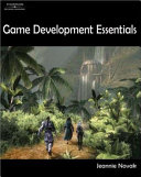 Game development essentials : an introduction /