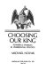 Choosing our king ; powerful symbols in presidential politics.