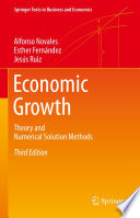 Economic Growth : Theory and Numerical Solution Methods /