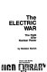 The electric war : the fight over nuclear power /