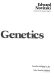 Human genetics /