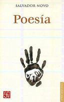 Poesía : XX poemas, Espejo, Nuevo amor, y poesías no coleccionadas /