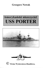 Amerykański niszczyciel USS Porter /