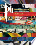 P11, Painters Eleven : the wild ones of Canadian art /