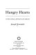 Hungry hearts : on men, intimacy, self-esteem, and addiction /
