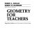 Geometry for teachers /