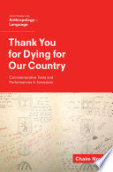 Thank you for dying for our country : commemorative texts and performances in Jerusalem /