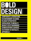 Bold design : new graphic design in France /