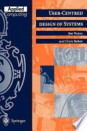 User-centred design of systems /