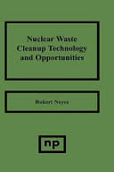 Nuclear waste cleanup technology and opportunities /