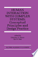 Human interaction with complex systems : conceptual principles and design practice /