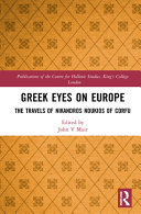 Greek eyes on Europe : the travels of Nikandros Noukios of Corfu /