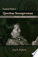 Lessons from a Quechua strongwoman : ideophony, dialogue, and perspective /