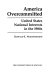 America overcommitted : United States national interests in the 1980s /