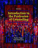 Introduction to the profession of counseling /