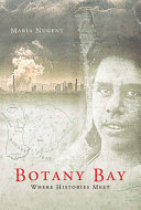 Botany Bay : where histories meet /