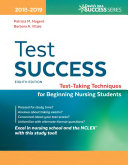 Test success : test-taking techniques for beginning nursing students /