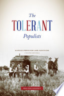 The tolerant Populists : Kansas populism and nativism /