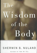 The wisdom of the body /