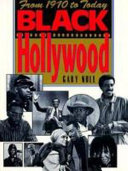 Black Hollywood : from 1970 to today /
