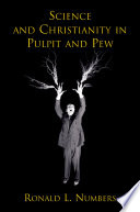 Science and Christianity in pulpit and pew /
