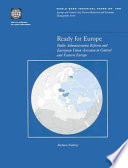 Ready for Europe : public administration reform and European Union accession in Central and Eastern Europe /