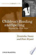 Children's reading and spelling : beyond the first steps /