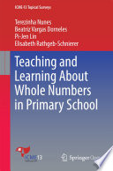 Teaching and Learning About Whole Numbers in Primary School /