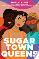Sugar Town queens /