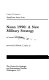 Nunn 1990 : a new military strategy /