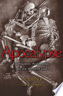 Apocalypse : earthquakes, archaeology, and the wrath of God /