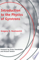 Introduction to the physics of gyrotrons /