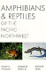 Amphibians and reptiles of the Pacific northwest /