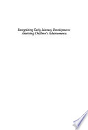 Recognising early literacy development : assessing children's achievements /