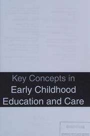 Key concepts in early childhood education and care /