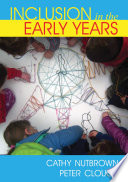 Inclusion in the early years : critical analyses and enabling narratives /