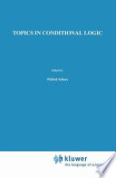 Topics in Conditional Logic /