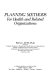 Planning methods : for health and related organizations /