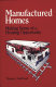 Manufactured homes : making sense of a housing opportunity /
