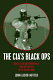 The CIA's black ops : covert action, foreign policy, and democracy /