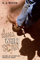 A small white scar /