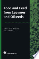 Food and Feed from Legumes and Oilseeds /